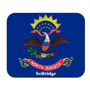  US State Flag   Selfridge, North Dakota (ND) Mouse Pad 