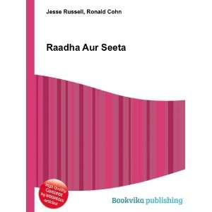  Raadha Aur Seeta Ronald Cohn Jesse Russell Books