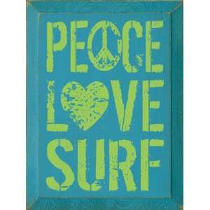 Peace Love Surf Wooden Sign