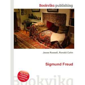  Sigmund Freud: Ronald Cohn Jesse Russell: Books