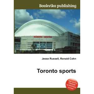 Toronto sports Ronald Cohn Jesse Russell Books