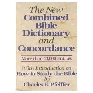  New Combined Bible Dictionary and Concordance 