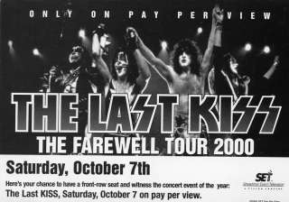KISS THE LAST KISS FAREWELL TOUR 2000 SAT. OCT 7TH PPV  