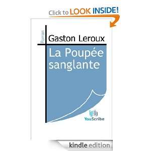 La Poupée sanglante (French Edition) Gaston Leroux  