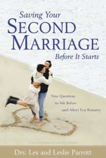   Saving Your Second Marriage before It Starts by 