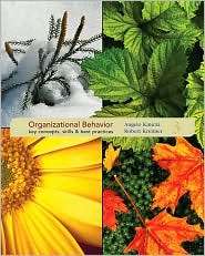 Organizational Behavior Key Concepts, Skills & Best Practices 