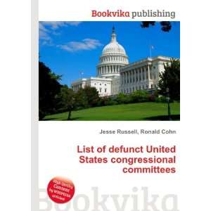  List of defunct United States congressional committees 