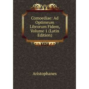   Fidem, Volume 1 (Latin Edition) Aristophanes  Books