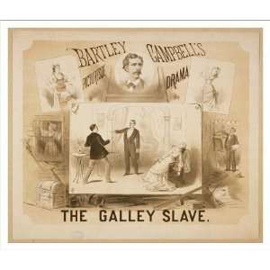   galley slave Bartley Campbells picturesqe sic drama