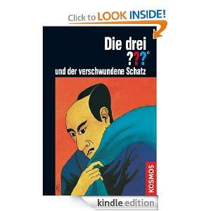 Die drei ???, und der verschwundene Schatz (German Edition) Robert 