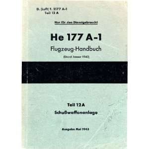    Heinkel He 177 A 1 Aircraft Handbook Manual Heinkel Books