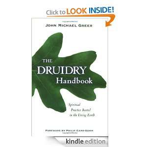 The Druidry Handbook Spiritual Practice Rooted in the Living Earth 