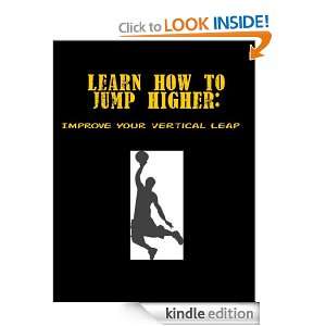 Learn How To Jump Higher Improve Your Vertical Leap Simon Black 