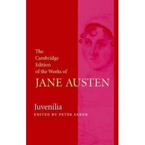  Juvenilia (The Cambridge Edition of the Works of Jane 