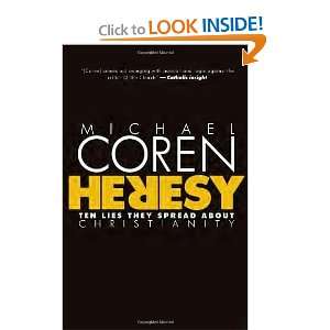   Lies They Spread About Christianity [Hardcover] Michael Coren Books