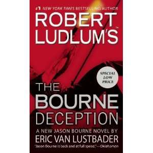  Robert Ludlums (TM) The Bourne Deception (Jason Bourne 