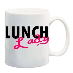  LUNCH LADY Mug Coffee Cup 11 oz 