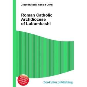   Catholic Archdiocese of Lubumbashi Ronald Cohn Jesse Russell Books