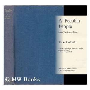   Peculiar People  Inside World Jewry Today Barnet Litvinoff Books