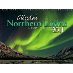  Alaskas Northern Lights 2011 Engagement Calendar Office 