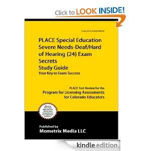 PLACE Special Education Severe Needs Deaf/Hard of Hearing (24) Exam 