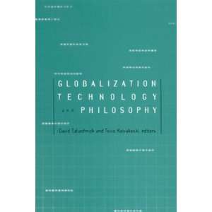  Globalization, Technology, and Philosophy ( Hardcover ) by 