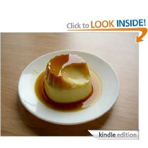   Flan The Ultimate Collection of the Worlds 21 Finest Flan Recipes