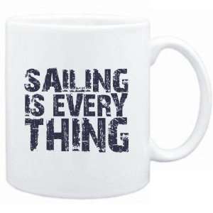  Mug White  Sailing is everything  Hobbies Sports 