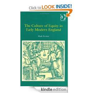The Culture of Equity in Early Modern England: Mark Fortier:  