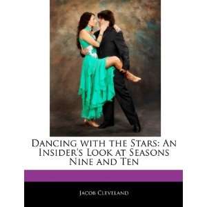  Dancing with the Stars An Insiders Look at Seasons Nine 