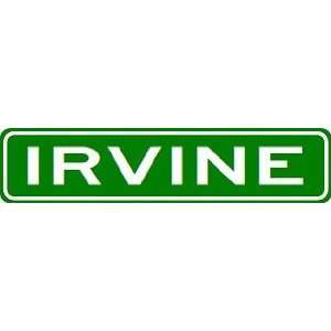  IRVINE City Limit Sign   High Quality Aluminum Sports 