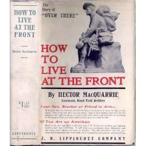   : Tips for American Soldiers [World War I]: Hector Macquarrie: Books