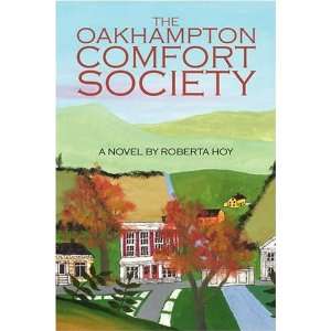   : The Oakhampton Comfort Society (9781432729158): Roberta Hoy: Books