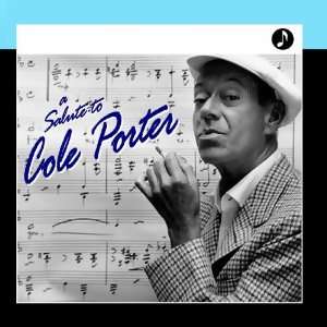  A Tribute To Cole Porter: Cole Porter: Music