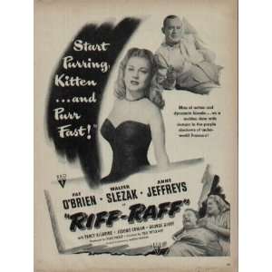 1947 Movie Ad, RIFF RAFF, starring Pat OBrien, Walter Slezak, and 