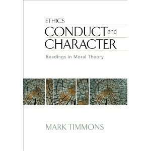  Conduct and CharacterReadings in Moral Theory 6th (Sixth 