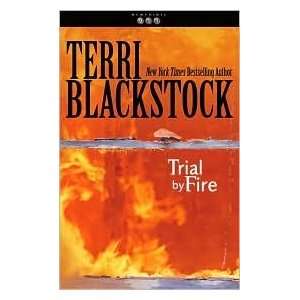 Trial by Fire (Newpointe 911 Series #4) 1st (first 
