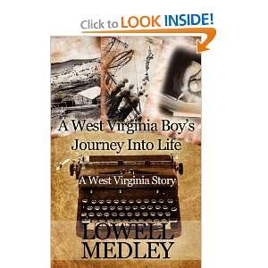  A West Virginia Boys Journey Into Life A West Virginia 