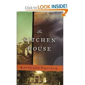  The Kitchen House (9781615238941) Kathleen Grissom Books