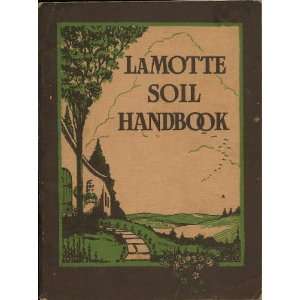   Soil Reaction Preferences LaMotte Chemical Products Company Books