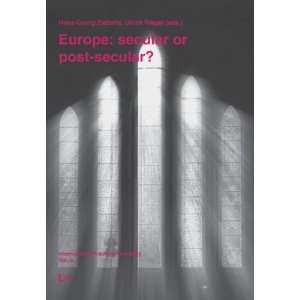  Europe: secular or post secular? (International Practical 