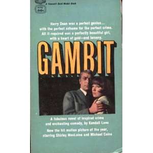  Gambit Kendall Lane Books