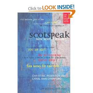  Scotspeak: A Guide to the Pronunciation of Modern Urban 