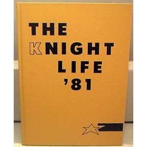  1981   The Knight Life   Notre Dame High School   Wichita Falls 