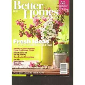  Better Homes and Gardens Magazine (Fresh Ideas for your Garden Home 