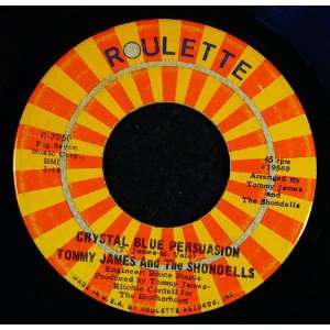  Crystal Blue Persuasion / Im Alive Tommy James & the 