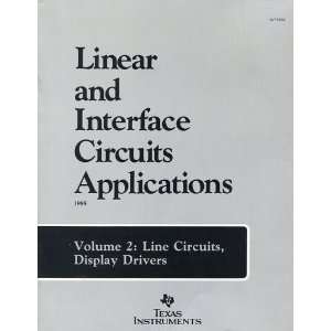   Circuits Applications 1985 Volume 2 Line Circuits, Display Drivers