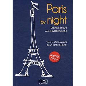  Le Petit Livre de Paris By Night 2ed (9782754031448 