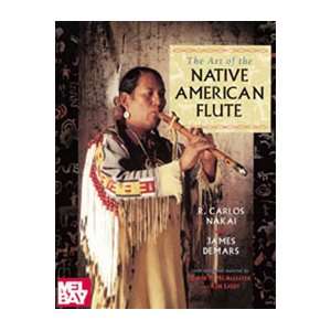  The Art of the Native American Flute Musical Instruments