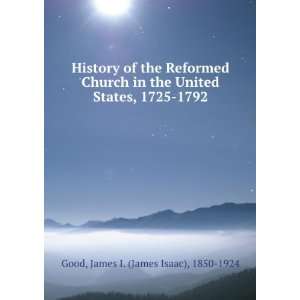  History of the Reformed Church in the United States, 1725 
